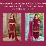 100+ Salwar Suit Captions For Instagram To Inspire You